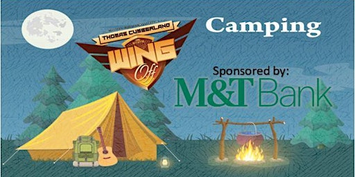 Wing-Off On-Site Camping Sponsored by M&T Bank