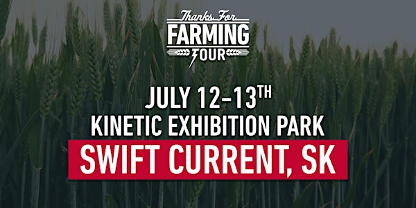 Thanks For Farming Tour Swift Current
