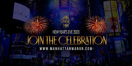 2023 Manhattan Manor's New Year's Eve Celebration - Times Square