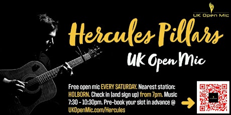UK Open Mic @ Hercules Pillars / COVENT GARDEN / HOLBORN / TEMPLE tickets