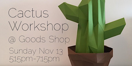 Low Poly Crafts Cactus Workshop at Goods Shop! primary image
