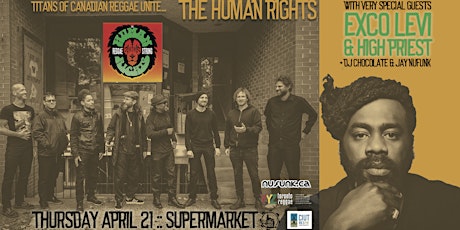 The Human Rights + Exco Levi & High Priest with DJ Chocolate + Jay Nufunk