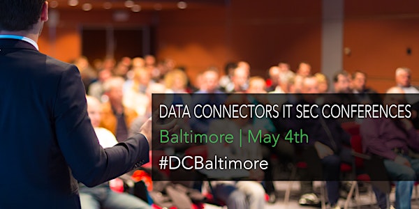 Data Connectors Baltimore Tech Security Conference 2017