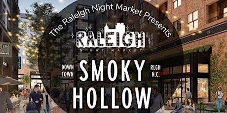 Smoky Hollow Night Market 2022 tickets