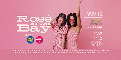 Rosé by the Bay 2022 tickets