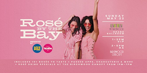 Rosé by the Bay 2022