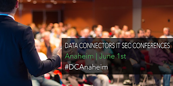 Data Connectors Anaheim Tech Security Conference 2017