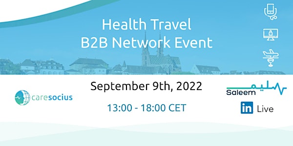Health Travel Network Event | Swiss Market