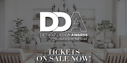 18th Annual Detroit Design Awards presented by DOBI Real Estate