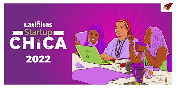 Latinitas Startup Chica Conference - Del Valle, Texas