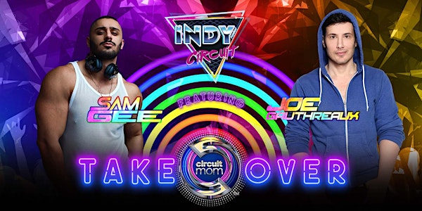 INDYpendent Circuit Presents:  CircuitMOM Takeover INDY ( Pride Weekend)