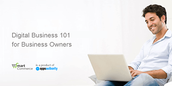 Digital Business 101 for Business Owners