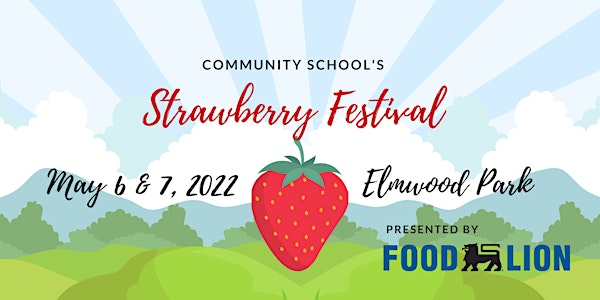 Community School's 42nd Annual Strawberry Festival