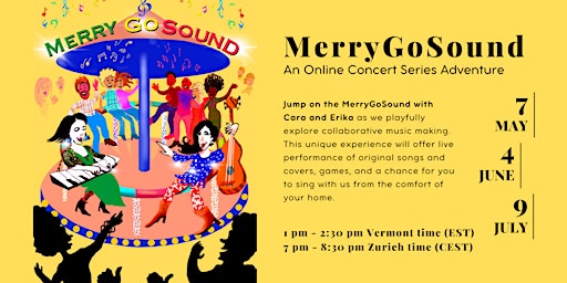 MerryGoSound: An Online Concert Series Adventure