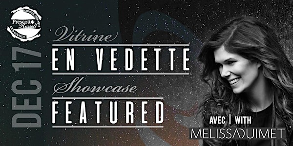 Vitrine EN VEDETTE | FEATURED Showcase