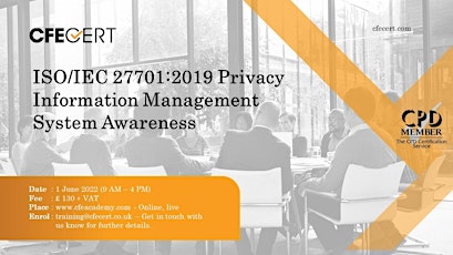 ISO/IEC 27701:2019 Privacy Information Management System Awareness - £ 130 tickets