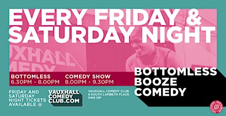 Saturday Bottomless Comedy tickets