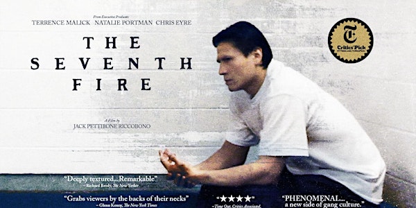 Special LA Screening of THE SEVENTH FIRE!