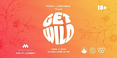 McGill x Concordia present GET WILD primary image