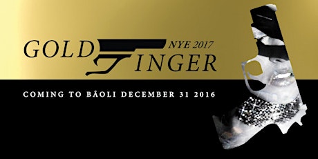 Goldfinger NYE 2017 primary image