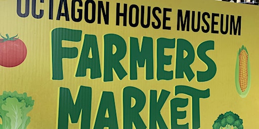 Octagon House Museum Farmers Market