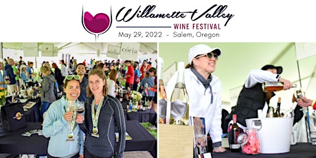 Willamette Valley Wine Festival 2022 tickets