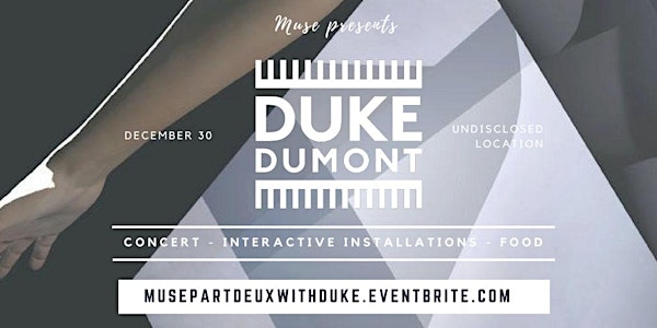 MUSE presents: Duke Dumont