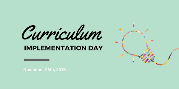 Curriculum Implementation Day