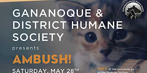 Gananoque & District Humane Society Fundraiser with AMBUSH!