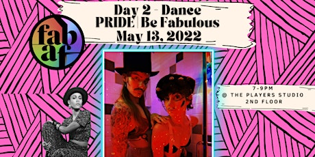 Day 2 PRIDE | Be Fabulous | Dance
