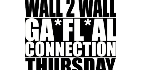 WALL 2 WALL (EVERYBODY FREE ALL NIGHT) No School No Work Friday primary image