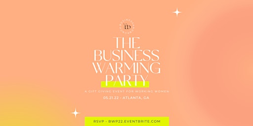 The Business Warming Party
