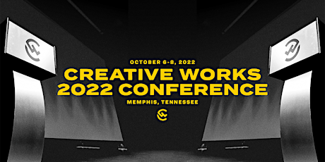 2022 Creative Works Conference tickets