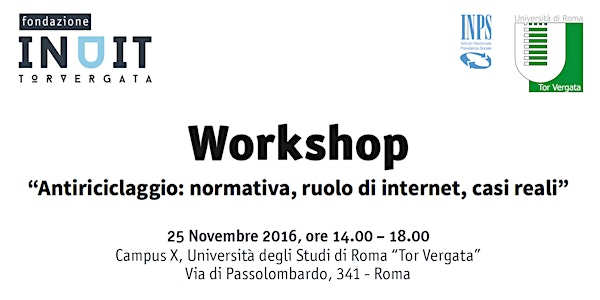 Workshop  “Antiriciclaggio: normativa, ruolo di internet, casi reali”
