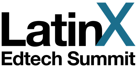 LatinX EdTech Summit Educator Awards boletos