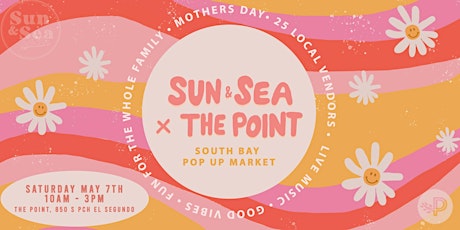Sun & Sea Mother's Day Market @ The Point