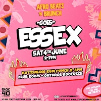 Afrobeats N Brunch - Sun 4th June ESSEX UK TOUR