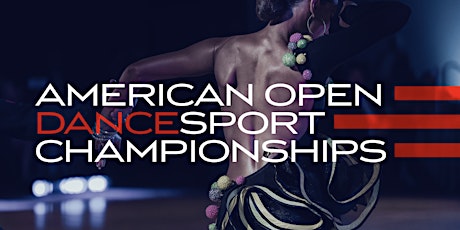 American Open DanceSport Championships - July 2022 - NYC / NJ tickets