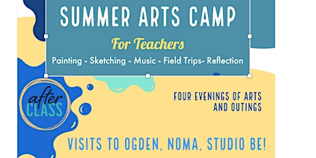 Summer Arts Camp for Teachers primary image