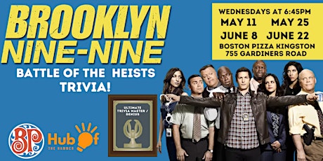 Brooklyn Nine Nine: Battle of the Heists Trivia (Boston Pizza Kingston) tickets