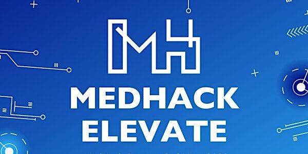 MedHack 2022: Elevate