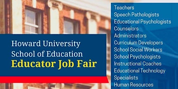 Howard University School of Education Educator Job Fair