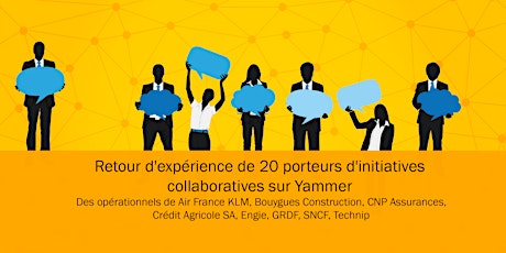 Image principale de Retour d'expérience de 20 porteurs d'initiatives collaboratives sur Yammer