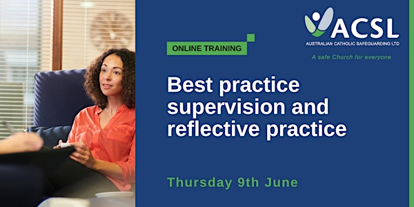 SESSION RESCHEDULED TO JULY 1 -  BP supervision and reflective practice