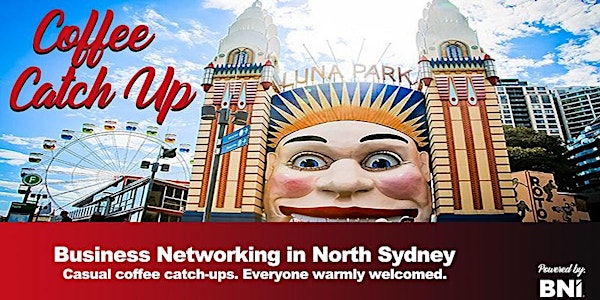 North Sydney Business Networking Casual Coffee Catch Ups