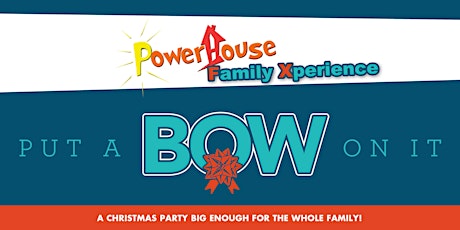 PowerHouse FX: Put A Bow On It primary image