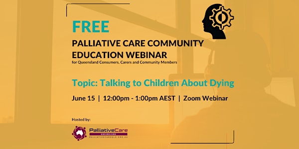 FREE Palliative Care Community Education Webinar | June 15