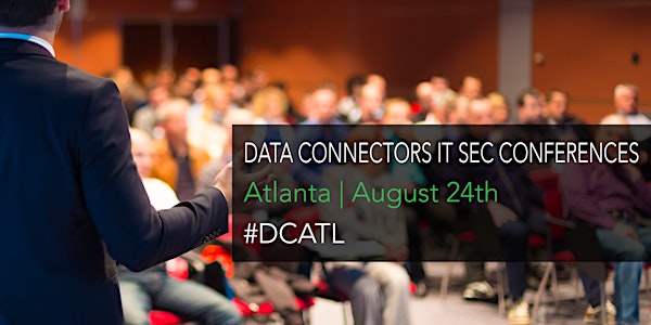 Data Connectors Atlanta Tech Security Conference 2017