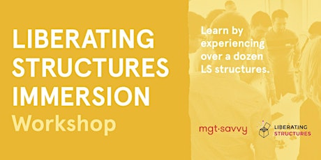 Liberating Structures Immersion Workshop tickets