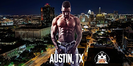 Ebony Men Black Male Stripper Club Revue Austin TX primary image